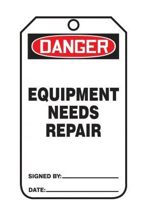 Danger Equipment Needs Repair Plastic Tag