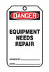 Danger Equipment Needs Repair Plastic Tag