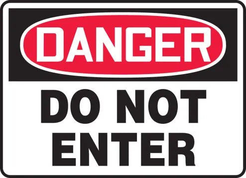 10"x14" Danger Do Not Enter Plastic Sign