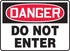 10"x14" Danger Do Not Enter Plastic Sign