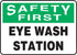 10"x14" Safety First Eye Wash Station Plastic Sign