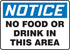 7"x10" Notice No Food or Drink Plastic Sign