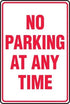 12"x18" No Parking At Any Time Aluminum Sign