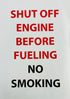 10"x14" Shut Off Engine/No Smoking Sticker