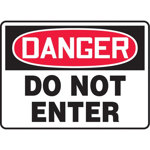 Danger Do Not Enter Plastic Sign
