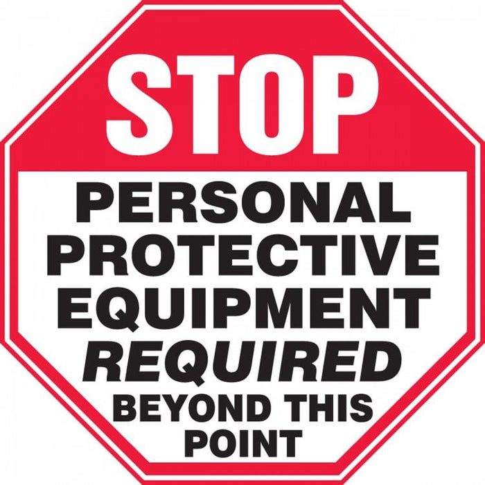 Stop PPE Required Beyond This Point Plastic Sign