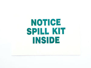 Notice Spill Kit Inside Sticker