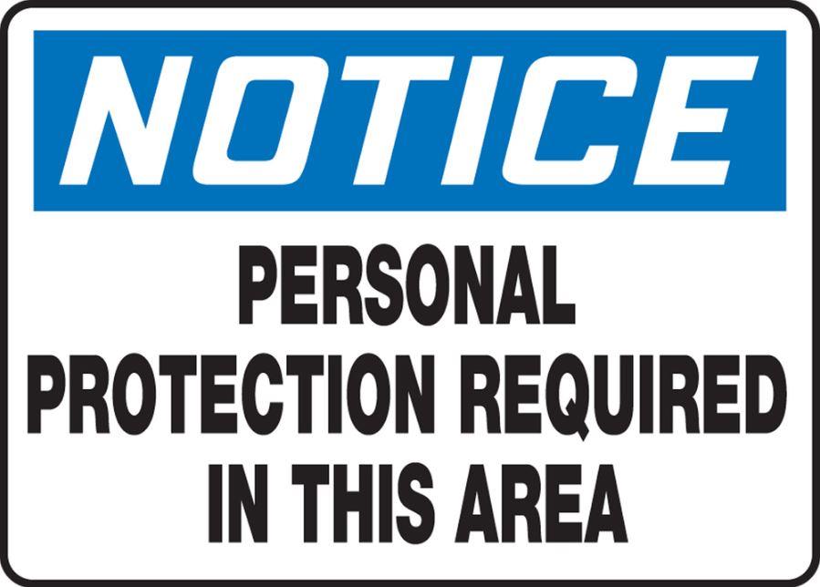 Personal Protection Required Sign | ruggednorth.ca