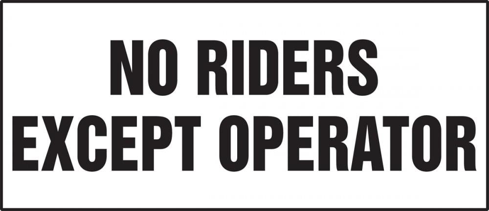 No Riders Except Operator Sticker