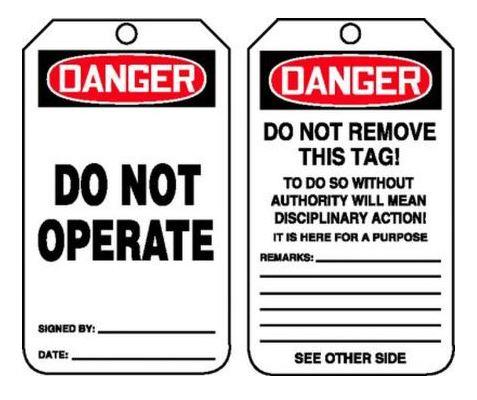Danger Do Not Operate Plastic Tag