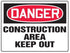 Danger Constuction Area Keep Out Plastic Sign