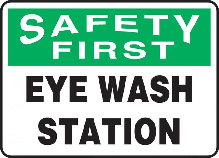 Safety First Eye Wash Station Plastic Sign