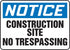 Notice Construction Site No Trespassing Sticker
