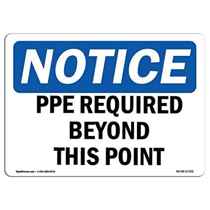 Notice PPE Required Beyong This Point Sticker
