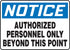 Notice Authorized Personnel Only Beyond This Point Sticker
